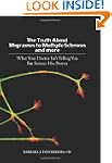 The Truth about Migraines to Multiple...