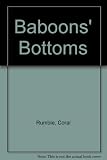 Baboon's bottoms