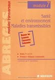 Sant� et environnement, Maladies transmissibles (module 7)