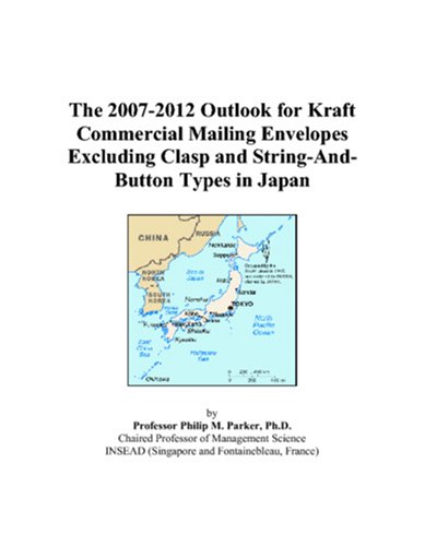 The 2007-2012 Outlook for Kraft Commercial Mailing Envelopes Excluding Clasp and String-And-Button Types in Japan