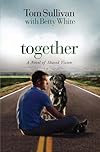 Together: A Novel of Shared Vision