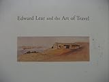 Edward Lear and the art of travel