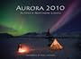 Aurora 2010 wall calendar: Alaska's Northern Lights
