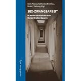 Sex-Zwangsarbeit in nationalsozialistischen Konzentrationslagernvon "Baris Alakus"