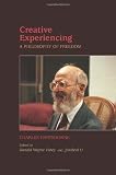 Creative Experiencing: A Philosophy of Freedom