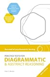 Practice Tests for Diagrammatic and Abstract Reasoning (Succeed at Psychometric Testing)