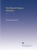 The Works of Orestes a. Brownson,: V.  12
