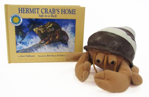 Hermit Crab's Home: Safe in a Shell (Smithsonian Oceanic Collection Book & Toy Set) (Mini book with stuffed toy)