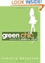 Green Chic: Saving the Earth in Style