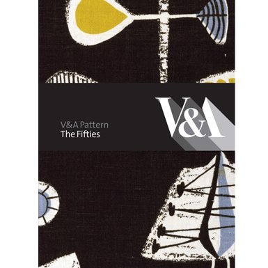 V&A Pattern: The Fifties