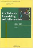 Arachidonate Remodeling and Inflammation (Progress in Inflammation Research)