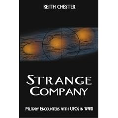 Strange Company: Military Encounters with UFOs in World War II