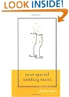 Your Special Wedding Toasts