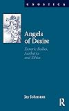 Angels of desire : esoteric bodies, aesthetics and ethics