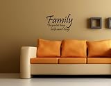 FAMILY THE GREATEST THINGS IN LIFE AREN'T THINGS Vinyl wall quotes and sayins home art decor decal