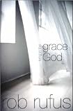 Living in the Grace of God