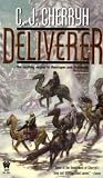 Deliverer (Foreigner Universe Books (Hardcover))