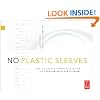 No Plastic Sleeves: The Complete Portfolio Guide for Photographers and Designers