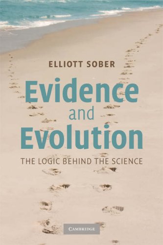 Evidence and Evolution: The Logic Behind the Science