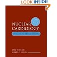 Nuclear Cardiology: Practical Applications by Gary V Heller and Robert C. Hendel