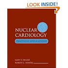 Click here to buy Nuclear Cardiology: Practical Applications by  Gary V Heller and Robert C. Hendel.