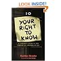 Your Right to Know - New Edition: A Citizen's Guide to the Freedom of Information Act