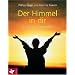 Der Himmel in dir: Ein�bung ins K�rpergebet
