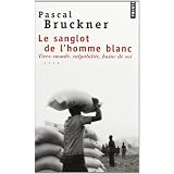 Le sanglot de l'homme blancpar Pascal Bruckner