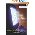 In The Shadows of The Net: Breaking Free from Compulsive Online Sexual Behavior by Patrick Carnes Ph.D., David L. Delmonico Ph.D., Elizabeth Griffin M.A., and Joseph M. Moriarity