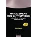 Management des entreprises : Strat�gie, structure, organisation