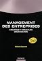 Management des entreprises : Strat�gie, structure, organisation
