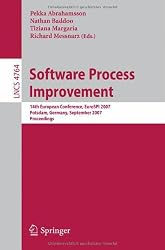 Software Process Improvement: 14th European Conference, EuroSPI 2007, Potsdam, Germany, September 26-28, 2007, Proceedings (Lecture Notes in Computer Science / Programming and Software Engineering)