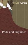 Pride and Prejudice (Vintage Classics)