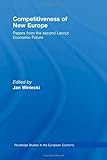 Competitiveness of new Europe : papers from the Second Lancut Economic Forum