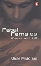 Fatal Females