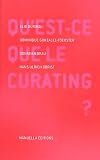 Quest-ce que le curating ?