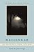 Search : Messenger: New and Selected Poems 1976-2006