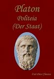Politeia (Der Staat) - Plato