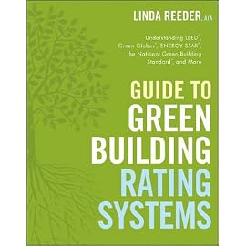 Guide to Green Building Rating Systems