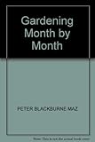 Gardening month-by-month