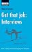Get that Job: Interviews (Arabic edition): How to keep your head and get your ideal job (Steps to Success)