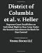 District Of Columbia Et Al. V. Heller: Supreme Court Establishes An Individual Right To Bear Arms: Under The Second Amendment; So Much For Gun Control District Of Columbia Et Al. V. Heller: Supreme Court Establishes An Individual Right To Bear Arms: Under The Second Amendment; So Much For Gun Control