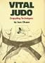 Vital Judo: Grappling Techniques