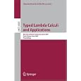 Typed Lambda Calculi and Applications: 8th International Conference, TLCA 2007, Paris, France, June 26-28, 2007, Proceedings