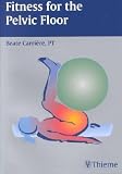 Fitness for the Pelvic Floor     **ISBN: 9781588900906**