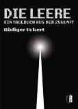 Die Leere: Ein Tagebuch aus der Zukunft