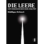 Die Leere: Ein Tagebuch aus der Zukunft von R�diger Uckert
