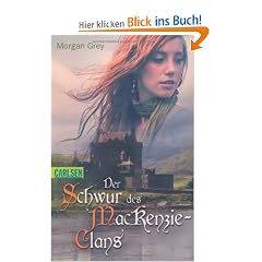 Der Schwur des MacKenzie-Clans