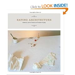 Eating Architecture