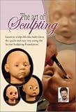 Secrist Art of Reborning Dolls - Sculpting Training DVD